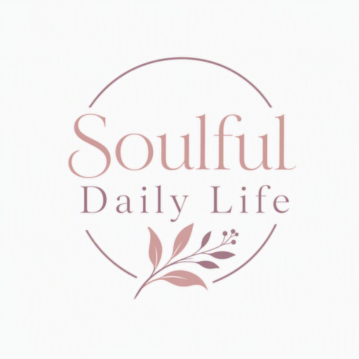 Soulful Daily Life